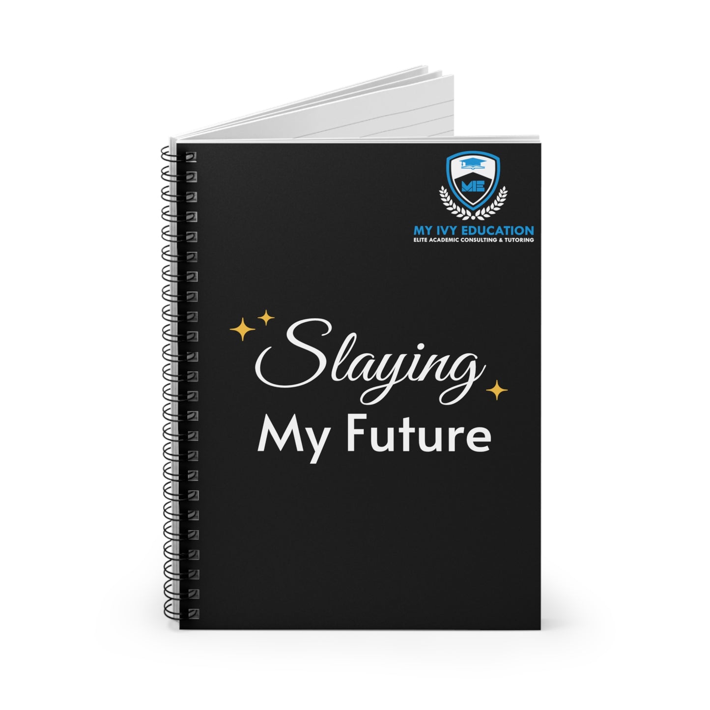 Slaying My Future Notebook